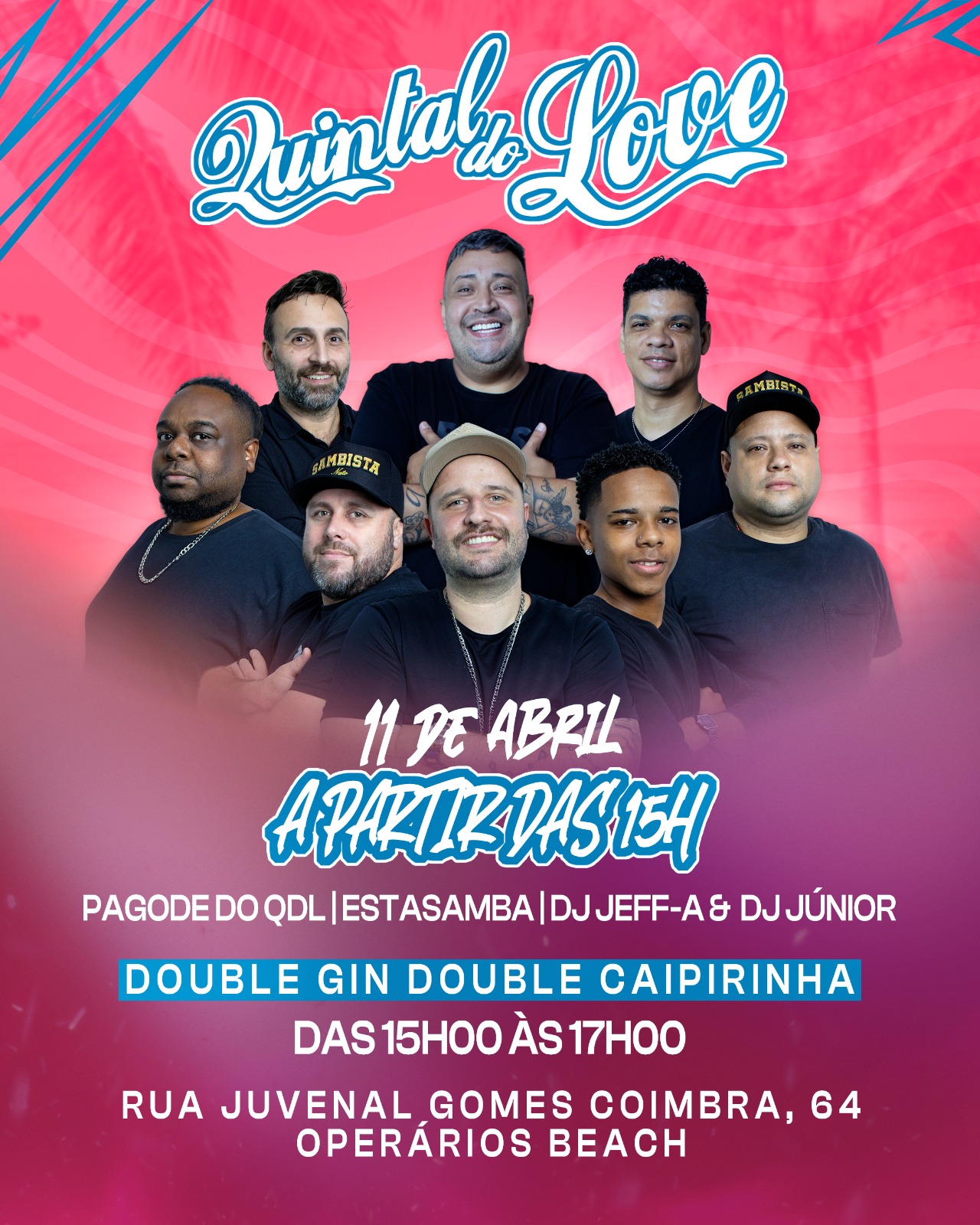 Quintal do Love 11 de Abril